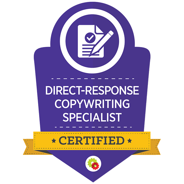 Certified Direct-Response Copywriting Specialist Certified Direct-Response Copywriting Specialist